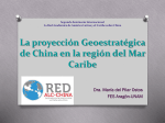 La proyección Geoestratégica de China en la - Red ALC