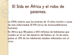 El Sida en África y el robo de patentes.