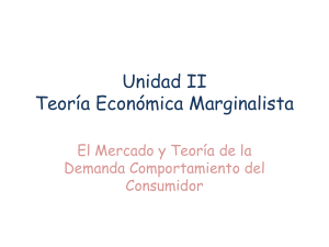 Unidad II Teoría Económica Marginalista