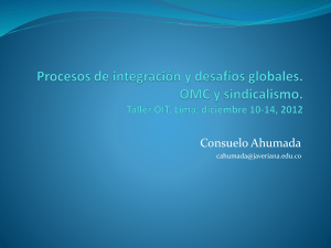 Procesos de integración y desafíos globales. OMC y sindicalismo