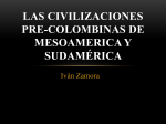 Las civilizaciones pre-colombinas de Mesoamerica y Latinoamérica