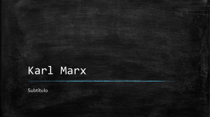 Presentación Karl Marx - Maestría en trabajo social