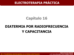 CAPÍTULO 16. Diatermia por radiofrecuencia y