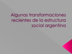 Algunas transformaciones recientes de la estructura social argentina