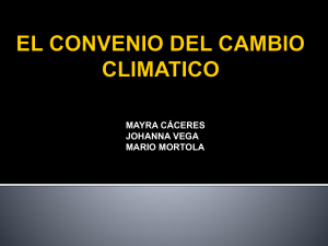EL CONVENIO DEL CAMBIO CLIMATICO