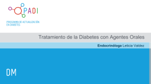 Tratamiento de la Diabetes con Agentes Orales
