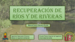 RECUPERACIÓN DE RÍOS Y DE RIVERAS
