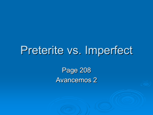 Preterite vs. Imperfect Powerpoint