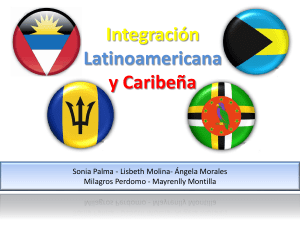 Diapositiva 1 - integración latinoamericana y del caribe