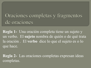 Oraciones completas y fragmentos de oraciones