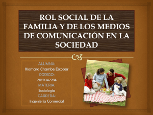 ROL SOCIAL DE LA FAMILIA