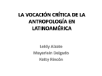 la vocación crítica de la antropología en latinoamérica