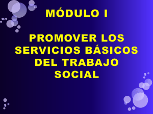 módulo i promover los servicios básicos del trabajo social
