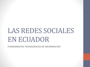 LAS REDES SOCIALES EN ECUADOR