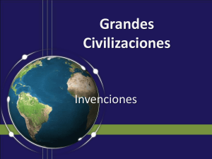 Grandes Civilizaciones - Historia de la Tecnología