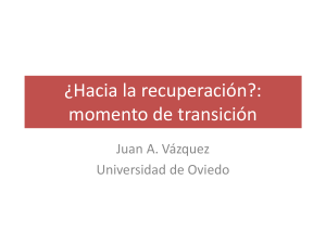 ¿Hacia la recuperación?: momento de transición