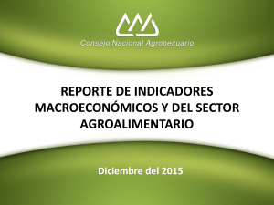 reporte de indicadores macroeconómicos y del sector