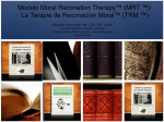 Modelo Moral Recognation Therapy (MRT *) La Terapia de
