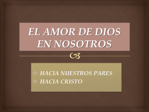 el amor de dios en nosotros - Iglesia Cristiana La Serena