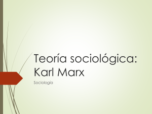 Teoría sociológica: Karl Marx