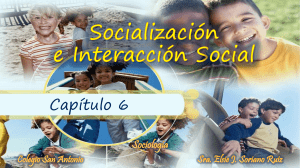 Socialización e interacción so