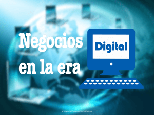 Diapositiva 1 - Negocios En La Era Digital