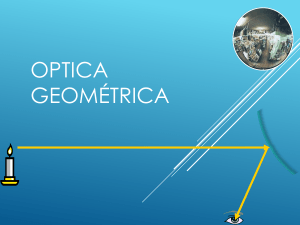 Geometric Optics - Colegio Miguel de Cervantes, Punta Arenas.