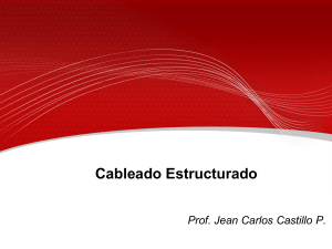 Cableado Estructurado Prof. Jean Carlos