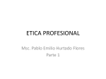 etica profesional - Prof. Pablo Emilio Hurtado