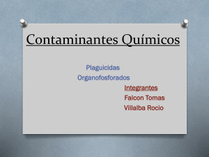 Contaminantes Químicos Plaguicidas Organofosforados Integrantes