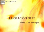 11-ago-2013 la oración de fe - Iglesia Cristiana Interdenominacional