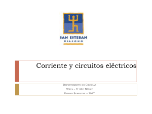 Corriente y circuitos eléctricos