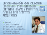 Rehabilitación con implante protésico periorbitario (técnica UNAM)