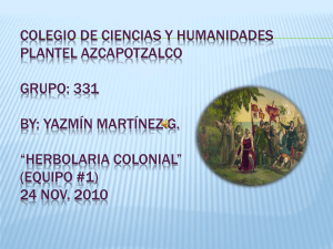 Yazmín Martínez g. *herbolaria colonial