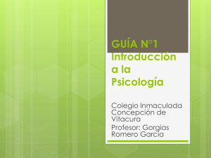 GUÍA N°1 Introducción a la Psicología