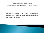 Universidad de Caldas Vicerrectoría de Proyección Universitaria