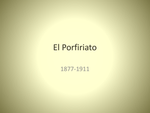 El Porfiriato - Instituto Mar de Cortes