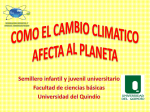 COMO EL CAMBIO CLIMATICO COMO AFECTA AL PLANETA