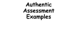 Authentic Assessment