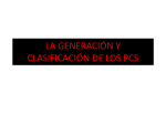 LA GENERACIÓN Y CLASIFICACIÓN DE LOS PCS