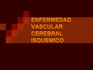 Enfermedad Vascular cerebral isquemico