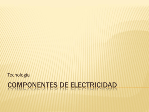 COMPONENTES DE ELECTRICIDAD