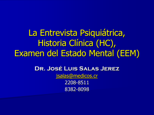 Historia Clínica (HC) y Examen del Estado Mental (EEM)