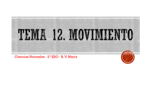 Tema 12. Movimiento - Ciencias Secundaria BVMaria