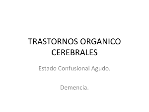 TRASTORNOS ORGANICO CEREBRALES