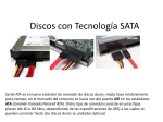Discos con Tecnología SATA