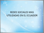 redes sociales mas utilizadas en el ecuador