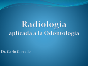Radiología aplicada a la Odontología