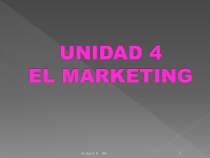 Unidad 4: El marketing - Bienvenidos a la wiki de Mar!!