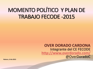 momento político y plan de trabajo *fecode -2015